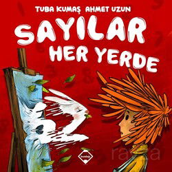 Sayılar Her Yerde - Buzdağı Yayınları