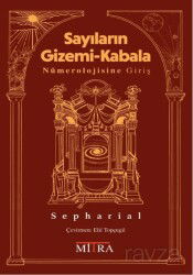 Sayıların Gizemi-Kabala Nümerolojisine Giriş - Mitra Yayınları