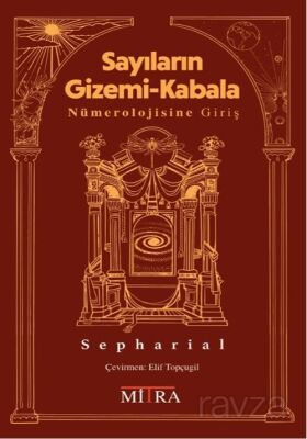 Sayıların Gizemi-Kabala Nümerolojisine Giriş - 1