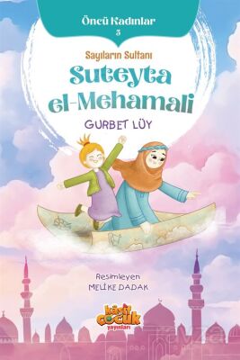 Sayıların Sultanı Suteyta el-Mehamali - 1