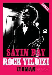 Sayın Bay Rock Yıldızı - Doğan Kitapçılık