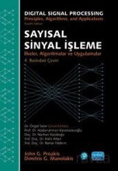 Sayısal Sinyal İşleme - İlkeler, Algoritmalar ve Uygulamalar / Dıgıtal Sıgnal Processıng - Principle - Nobel Yayın Dağıtım
