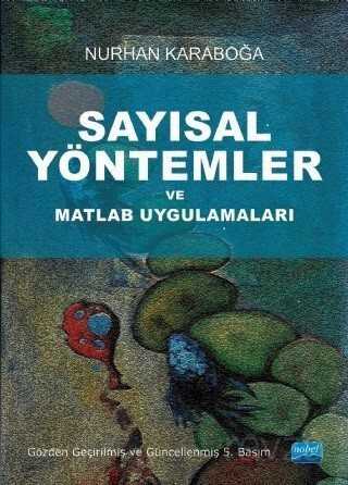 Sayısal Yöntemler ve Matlab Uygulamaları - Nobel Yayın Dağıtım