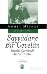Sayyadane Bir Cevelan - Tekin Yayınevi