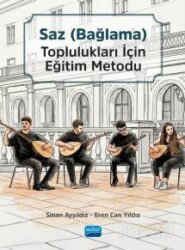 Saz (Bağlama) Toplulukları için Eğitim Metodu Seti (Ana Kitap ve Tanbura, Bağlama, Divan ve Cura Kit - Nobel Yayın Dağıtım