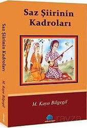 Saz Şiirinin Kadroları - Salkımsöğüt Yayınları