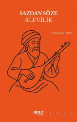 Sazdan Söze Alevilik - Gece Kitaplığı