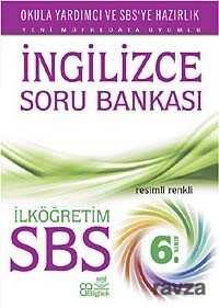 SBS İlköğretim 6. Sınıf İngilizce Soru Bankası - Bilgitek Eğitim Danışmanlık