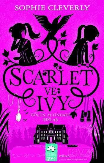Scarlet ve Ivy 4 / Gölün Altındaki Işıklar - Eksik Parça