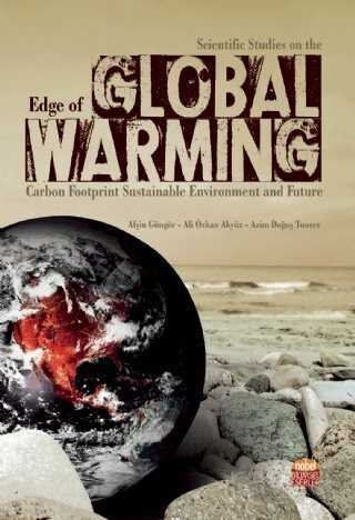 Scientific Studies On The Edge Of Global Warming: Carbon Footprint Sustainable Environment And Futur - 1