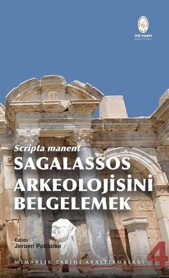 Scripta manent Sagalassos Arkeolojisini Belgelemek - 1