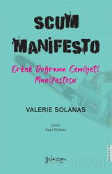 SCUM Manifesto Erkek Doğrama Cemiyeti Manifestosu - Güldünya Yayınları