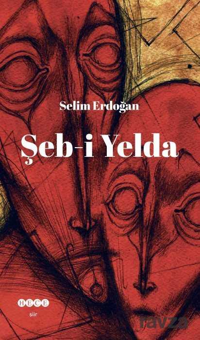 Şeb-i Yelda - Hece Yayınları