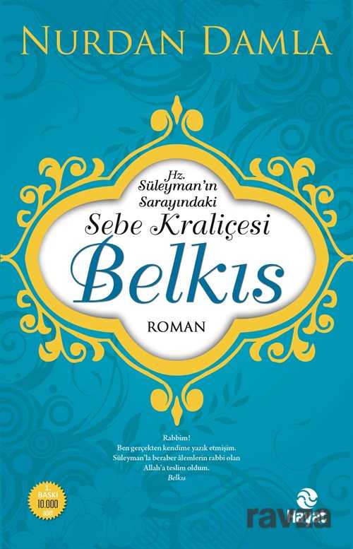 Sebe Kraliçesi Belkıs - Hayat Yayınları