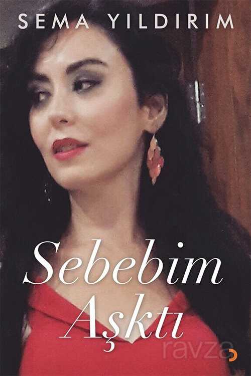 Sebebim Aşktı - 1