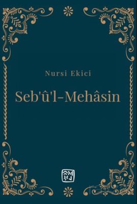Seb'û'l-Mehasin - 1