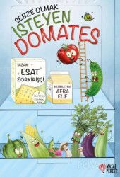 Sebze Olmak İsteyen Domates - Masalperest