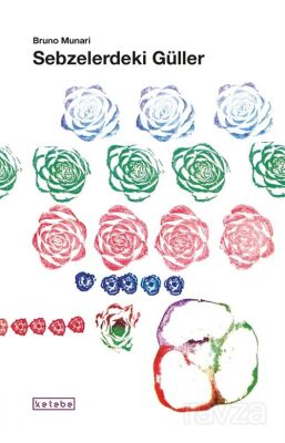 Sebzelerdeki Güller - 1