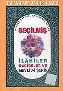 Seçilmiş İlahiler Kasideler ve Mevlidi-i Şerif (Cep Kod: C18) - Tavaslı Yayınları