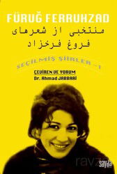 Seçilmiş Şiirler 1 / Füruğ Ferruhzad - Sayda Yayıncılık