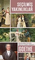 Seçilmiş Yakınlıklar - Alfa Yayınları