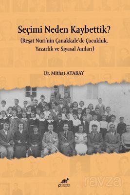 Seçimi Neden Kaybettik? - 1