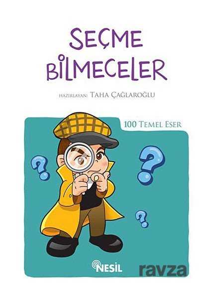 Seçme Bilmeceler (Kenar Boyalı) / 100 Temel Eser - 1