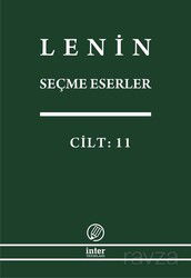 Seçme Eserler (11. Cilt) / Lenin - İnter Yayınları