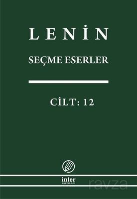 Seçme Eserler (12. Cilt) / Lenin - 1