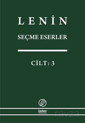 Seçme Eserler (3. Cilt) / Lenin - İnter Yayınları