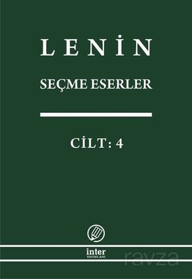 Seçme Eserler (4. Cilt) / Lenin - 1