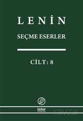 Seçme Eserler (8. Cilt) / Lenin - İnter Yayınları
