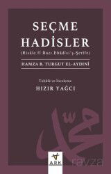 Seçme Hadisler (Risale Fî Bazı Ehadîsi'ş-Şerîfe) - Ark Kitapları
