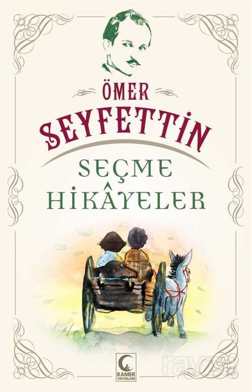 Seçme Hikayeler - 1