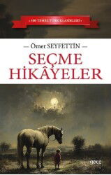 Seçme Hikayeler - Gece Kitaplığı
