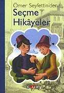 Seçme Hikayeler / Ömer Seyfettin - Nar Yayınları