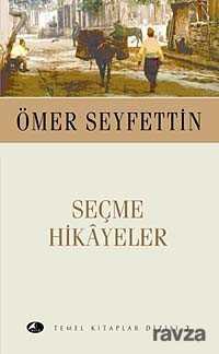 Seçme Hikayeler / Ömer Seyfettin (Cep Boy) - Şule Yayınları