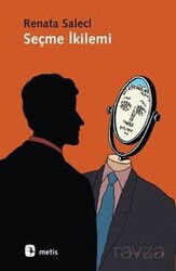 Seçme İkilemi - Metis Yayınları