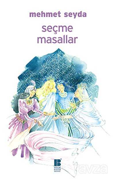 Seçme Masallar - Bilge Kültür Sanat