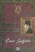 Seçme Öyküler / Ömer Seyfettin - Altın Kitaplar