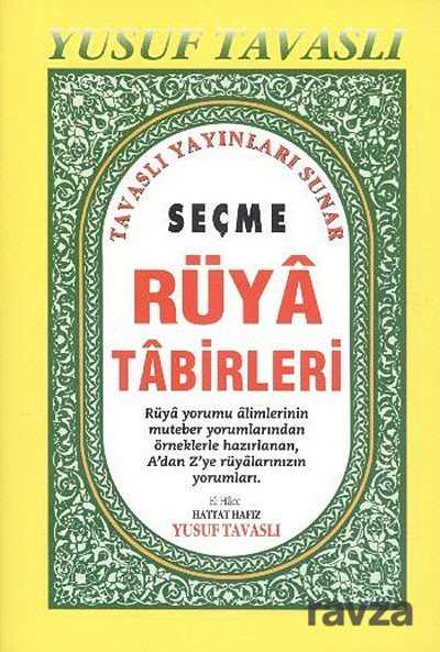 Seçme Rüya Tabirleri (Kod: B49) - Tavaslı Yayınları