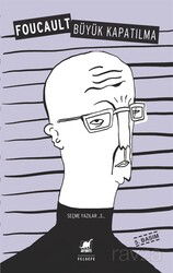 Seçme Yazılar 3 / Büyük Kapatılma - Ayrıntı Yayınları