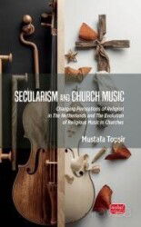 Secularism And Church Music - Nobel Bilimsel