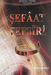 Şefaat Tefsiri / Konulu Tefsir - Beka Yayınları