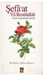 Şefa'at Ya Resulallah - Buhara Yayınları