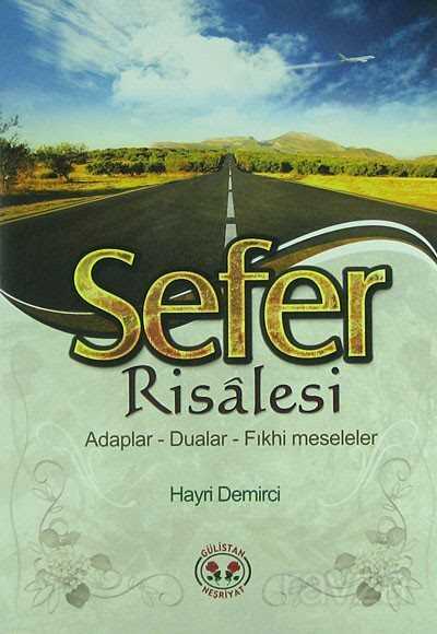Sefer Risalesi - Gülistan Neşriyat