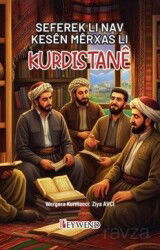 Seferek Li Nav Kesên Mêrxas Li Kurdistanê - Peywend