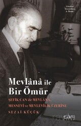 Şefik Can-Mevlana İle Bir Ömür - Sufi Kitap Yayınları
