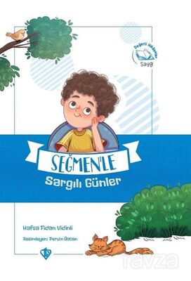 Seğmen'le Sargılı Günler - 1