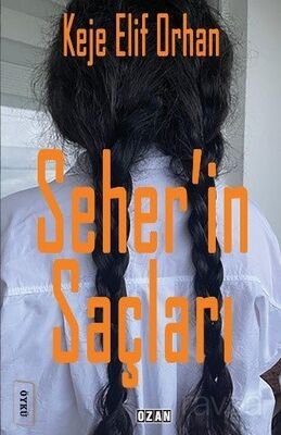 Seher'in Saçları - 1